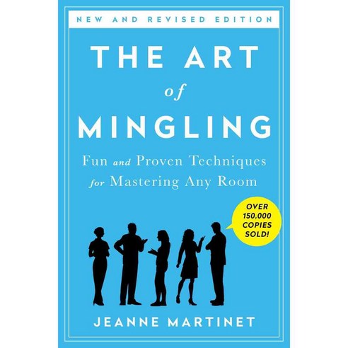 The Art of Mingling: Fun and Proven Techniques for Mastering Any Room, Griffin