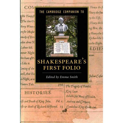 The Cambridge Companion to Shakespeare''s First Folio, Cambridge Univ Pr