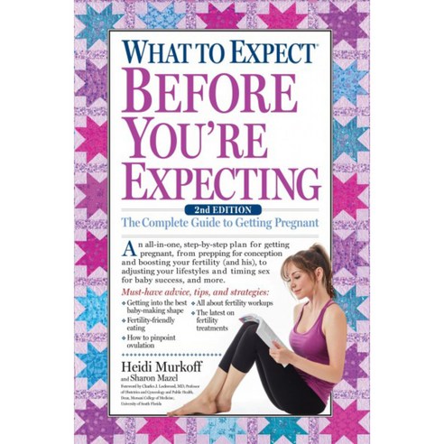 What to Expect Before You''re Expecting, Workman Pub Co