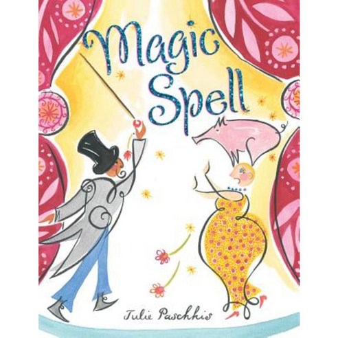 Magic Spell Hardcover, Simon & Schuster Books for Young Readers