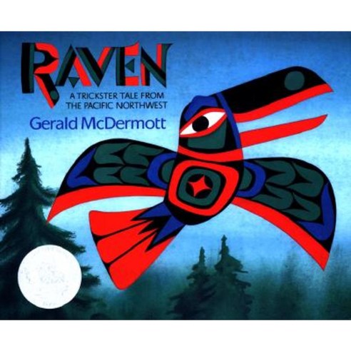 Raven: A Trickster Tale from the Pacific Northwest Paperback, Voyager Paperbacks