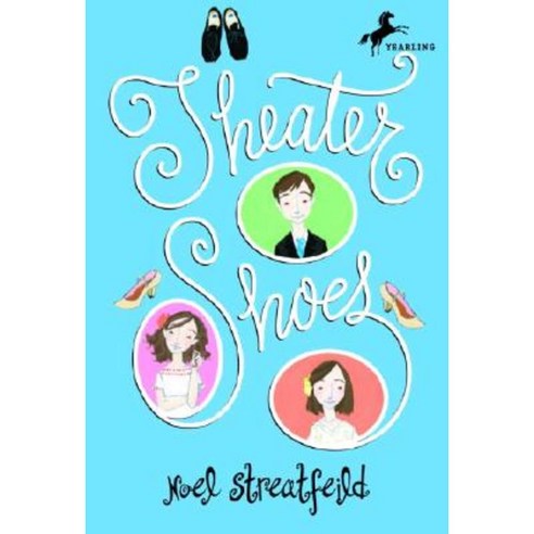 Theater Shoes Paperback, Yearling Books