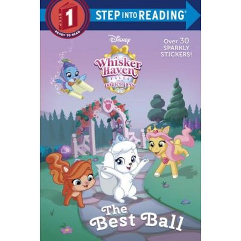 The Best Ball (Disney Palace Pets: Whisker Haven Tales) Paperback, Random House Disney