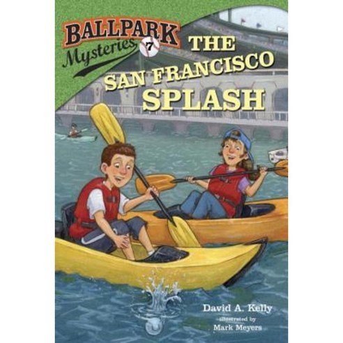 The San Francisco Splash Paperback, Random House Books for Young Readers