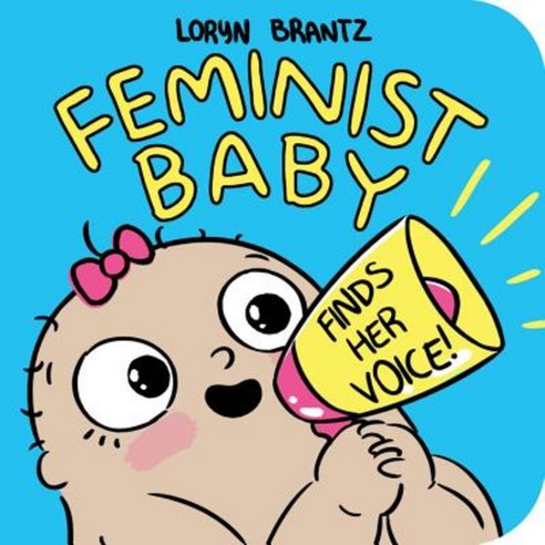 Feminist Baby Finds Her Voice! Board Books, Disney-Hyperion