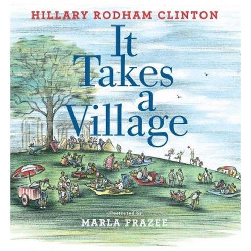 It Takes a Village: Picture Book Hardcover, Simon & Schuster/Paula Wiseman Books