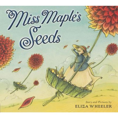 Miss Maple''s Seeds Hardcover, Nancy Paulsen Books