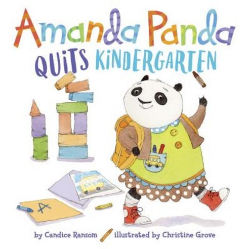 Amanda Panda Quits Kindergarten Hardcover, Doubleday Books for Young Readers