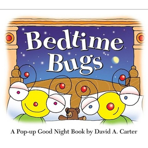 Bedtime Bugs: A Pop-Up Good Night Book by David A. Carter Hardcover, Little Simon