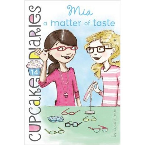 Mia: A Matter of Taste Hardcover, Simon Spotlight