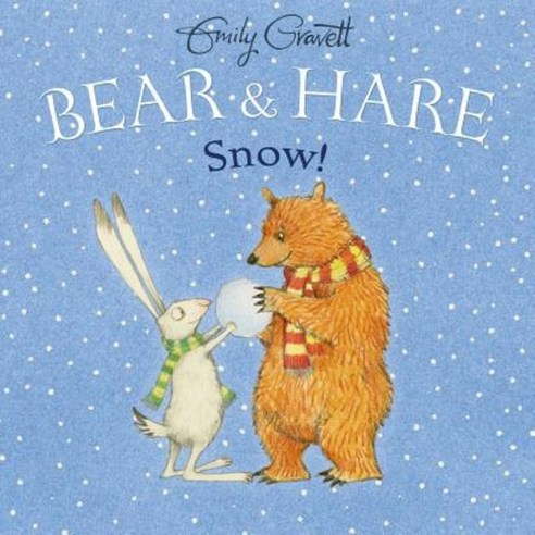 Bear & Hare Snow! Hardcover, Simon & Schuster Books for Young Readers
