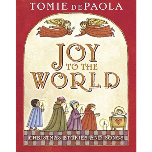 Joy to the World: Tomie''s Christmas Stories Hardcover, G.P. Putnam''s Sons Books for Young Readers