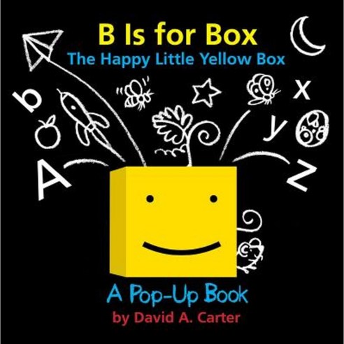 B Is for Box -- The Happy Little Yellow Box: A Pop-Up Book Hardcover, Little Simon