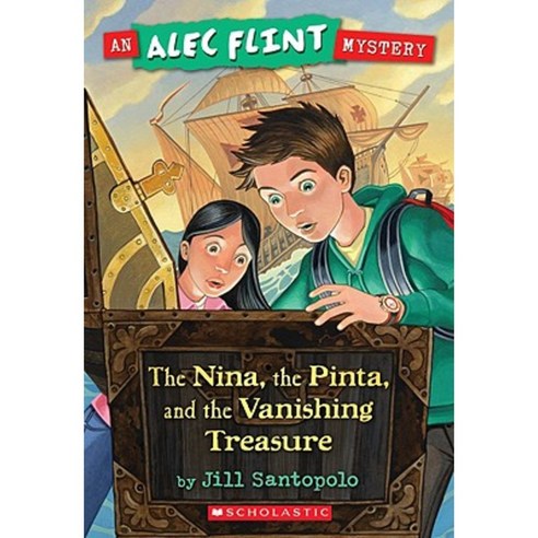 The Nina the Pinta and the Vanishing Treasure Paperback, Orchard Books