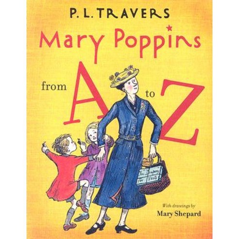 Mary Poppins from A to Z Hardcover, Harcourt Children''s Books