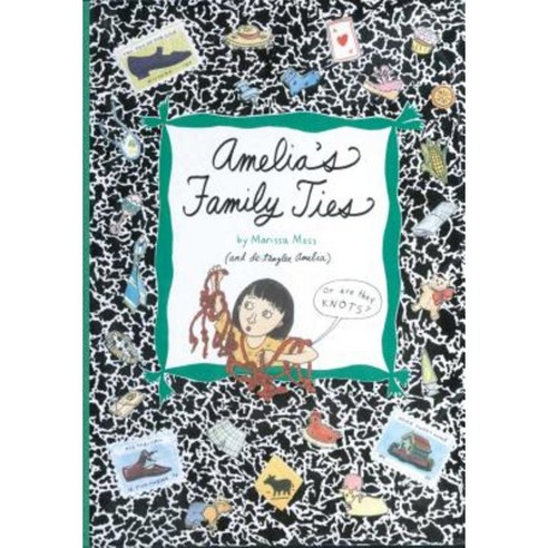 Amelia''s Family Ties Paperback, Simon & Schuster/Paula Wiseman Books