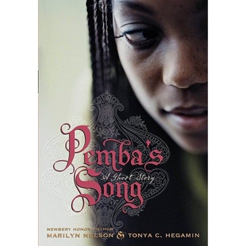 Pemba's Song: A Ghost Story Hardcover, Scholastic Press