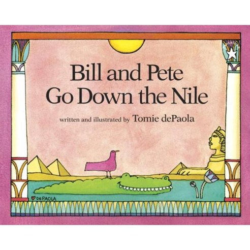 Bill and Pete Go Down the Nile Paperback, Puffin Books
