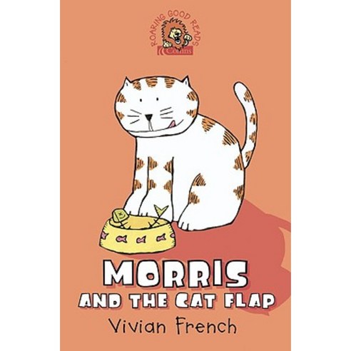 Morris and the Cat Flap Paperback, HarperCollins Children''s Books