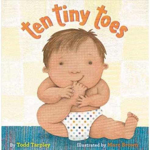 Ten Tiny Toes Hardcover, Little, Brown Books for Young Readers
