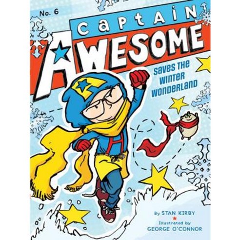 Captain Awesome Saves the Winter Wonderland Hardcover, Little Simon