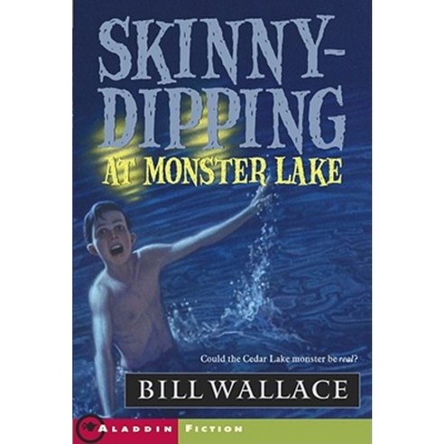 Skinny-Dipping at Monster Lake Paperback, Aladdin Paperbacks