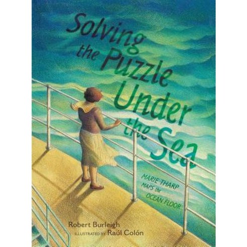 Solving the Puzzle Under the Sea: Marie Tharp Maps the Ocean Floor Hardcover, Simon & Schuster/Paula Wiseman Books