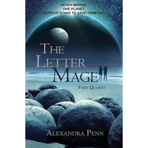 The Letter Mage: First Quarto Paperback, Alexandra Brooke Penland