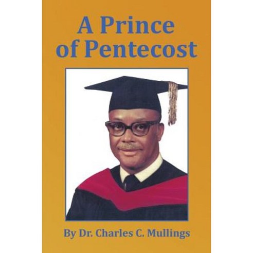 A Prince of Pentecost Paperback, Xlibris