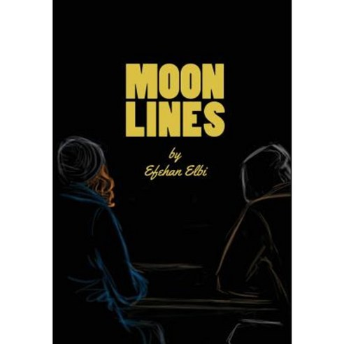 Moonlines (Hardcover) Hardcover, Lulu.com