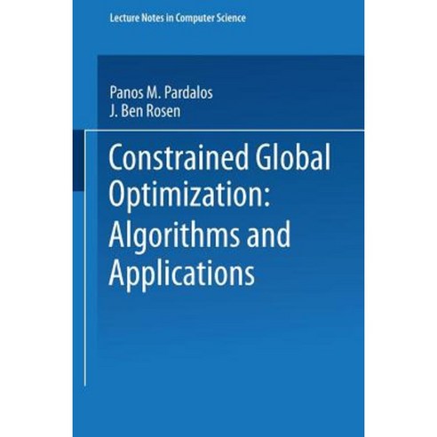 Constrained Global Optimization: Algorithms and Applications Paperback ...