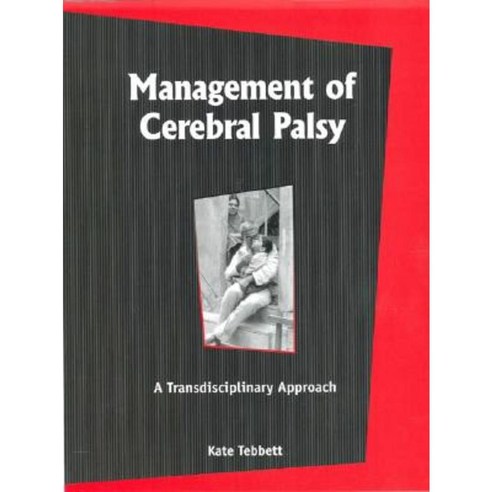 Management of Cerebral Palsy: A Transdisciplinary Approach Paperback, Sage Publications Pvt. Ltd