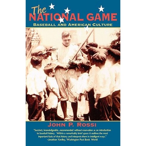 The National Game: Baseball and American Culture Paperback, Ivan R. Dee Publisher