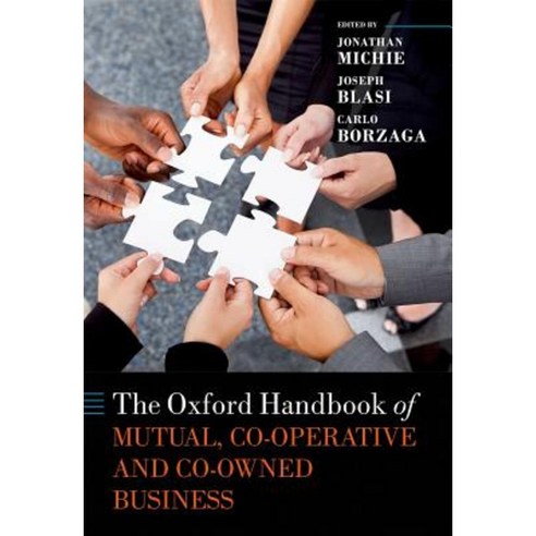 The Oxford Handbook of Mutual and Co-Owned Business Hardcover, Oxford University Press, USA
