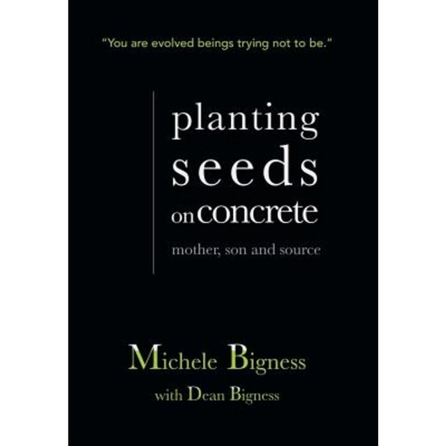 Planting Seeds on Concrete Hardcover, Balboa Press