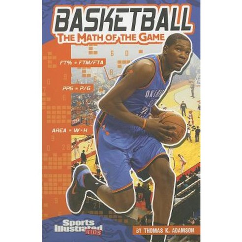Basketball: The Math of the Game Paperback, Capstone Press
