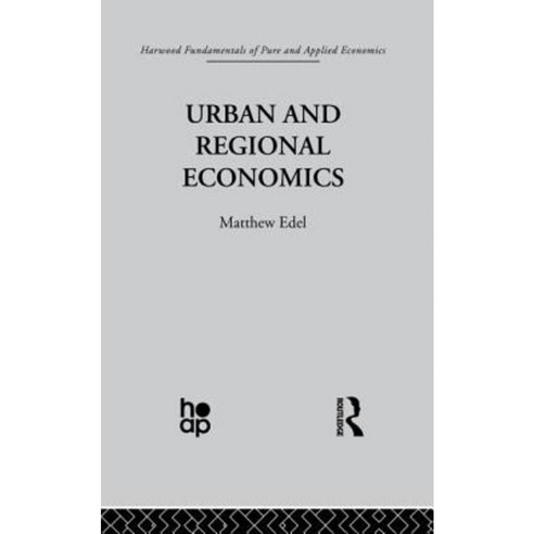 Urban and Regional Economics: Marxist Perspectives Paperback, Taylor & Francis Group