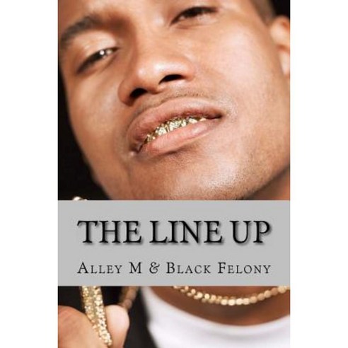 The Line Up Paperback, Alley M