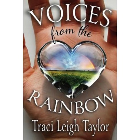 Voices from the Rainbow Paperback, Mother Warrior Press