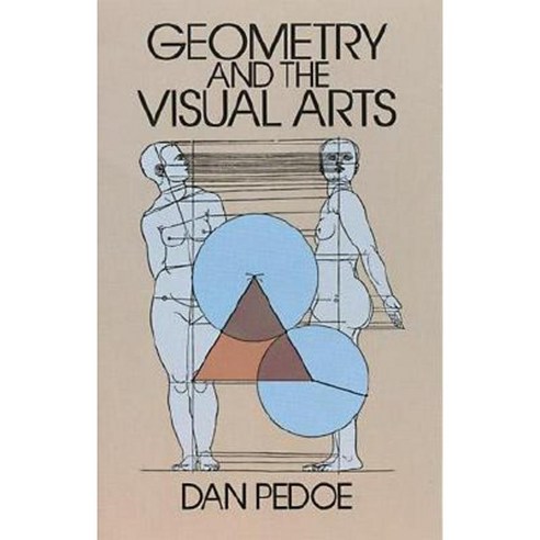 Geometry and the Visual Arts Paperback, Dover Publications
