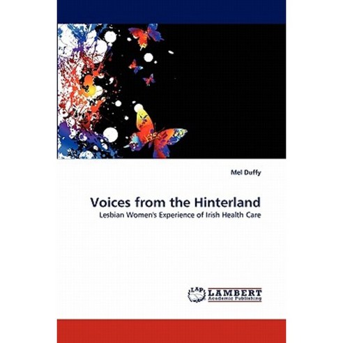 Voices from the Hinterland Paperback, LAP Lambert Academic Publishing