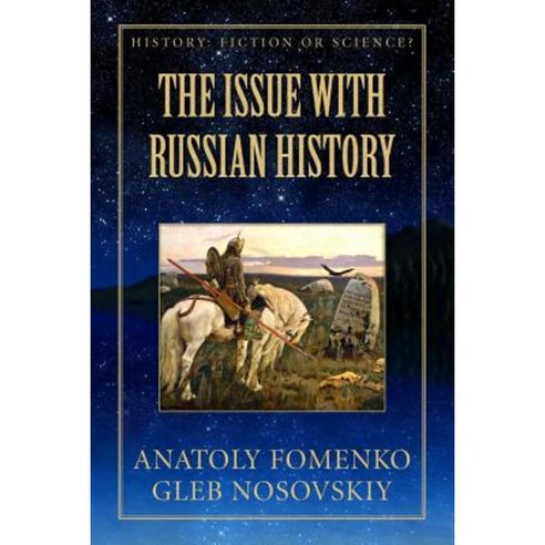 The Issue with Russian History Paperback, Createspace Independent Publishing Platform