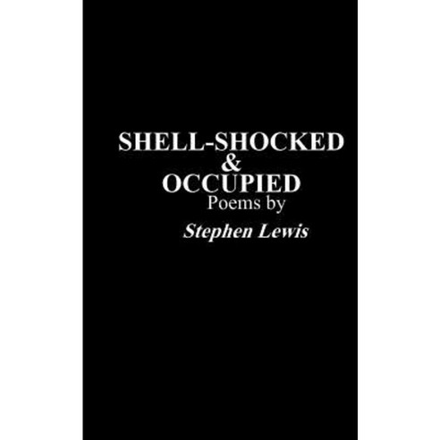 Shell-Shocked & Occupied Paperback, Createspace Independent Publishing Platform