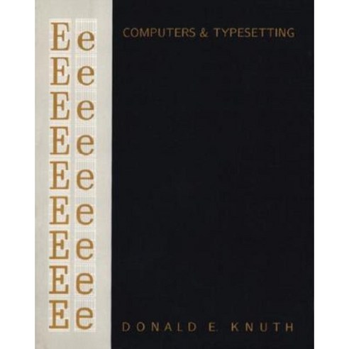 Computers & Typesetting Volume E: Computer Modern Typefaces Hardcover, Addison-Wesley Professional