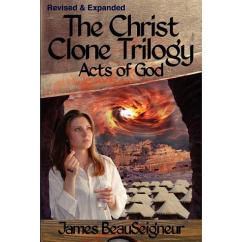 The Christ Clone Trilogy - Book Three: Acts of God Paperback, Selectivehouse Publishers, Inc