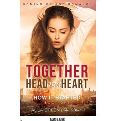 Together Head and Heart - How It Started (Book 1) Coming of Age Romance Paperback, Third Cousins