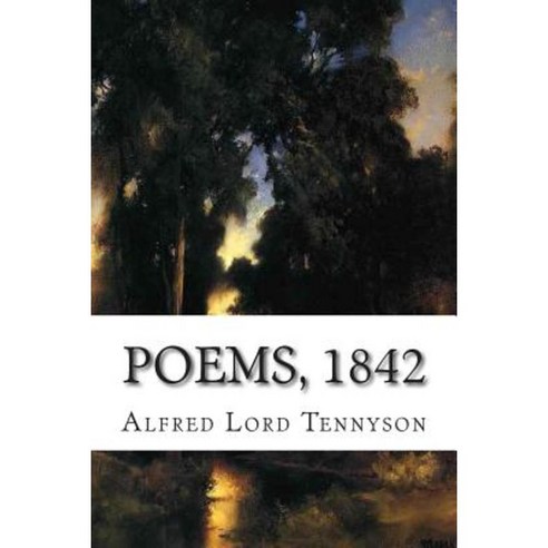 Poems 1842 Paperback, Createspace Independent Publishing Platform