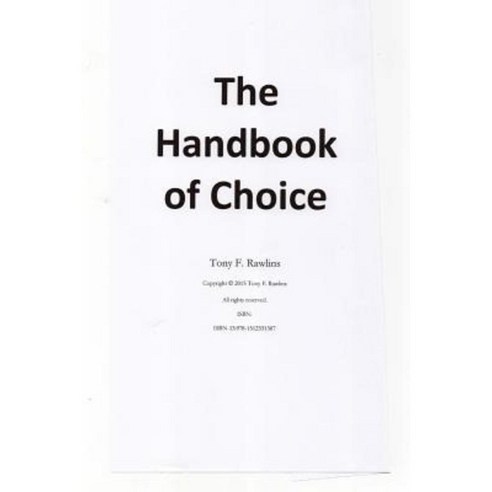 The Handbook of Choice Paperback, Createspace Independent Publishing Platform