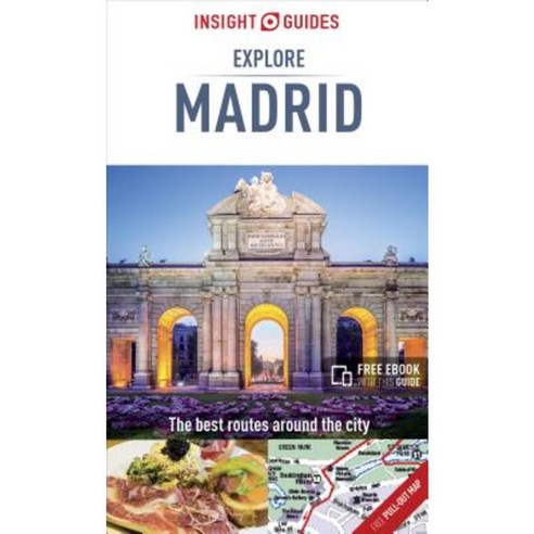 Insight Guides: Explore Madrid Paperback, Insight Guides