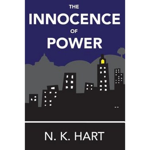 The Innocence of Power Paperback, Tangible Press